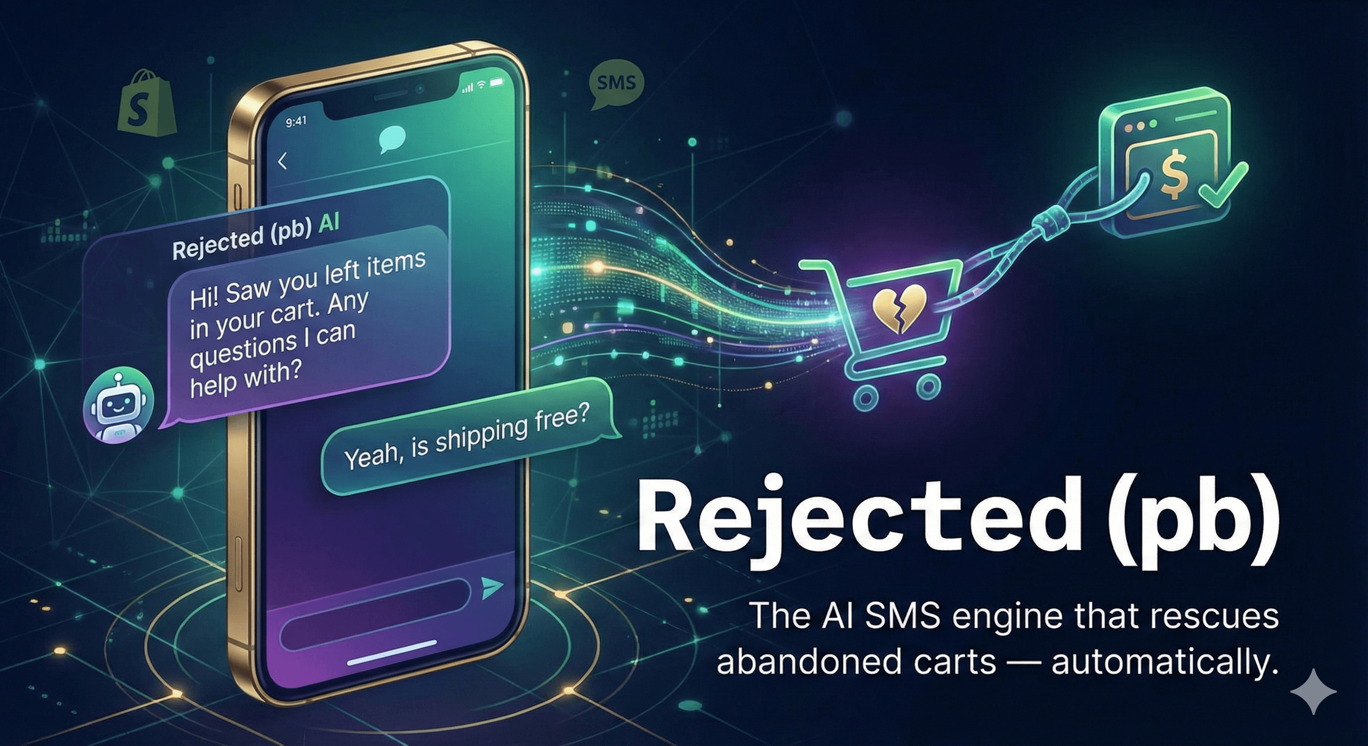 Rejected (pb) AI SMS engine dashboard showing abandoned cart recovery metrics and revenue recovered